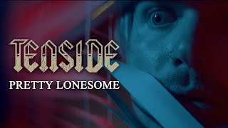 Tenside  PRETTY LONESOME Official Music Video [upl. by Lubba581]