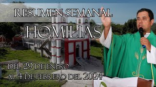 Resumen de Homilías del 29 de Enero al 4 de Febrero del 2024  Padre Arturo Cornejo [upl. by Naillij]