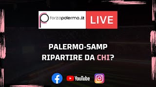 PalermoSampdoria ripartire da CHI LIVE [upl. by Zenobia]