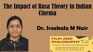 The Impact of Rasa Theory in Indian Cinema  Dr Sreekala M Nair [upl. by Ardith]