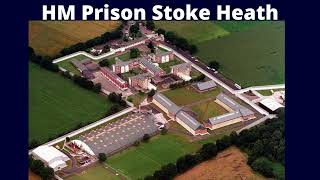 HM Prison Stoke Heathcle [upl. by Aleafar]