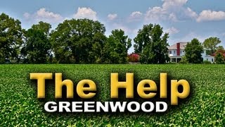 The Help  Behind the Scenes  Greenwood Mississippi [upl. by Aiyekal]