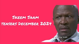 Skeem Saam teasers December 2024 [upl. by Capriola]