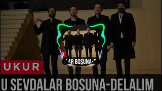 Bu Sevdalar Boşuna Delalım  Remix [upl. by Edmead]