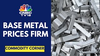 Base Metal Prices Firm On US Dollar Weakness Optimism of Additional Stimulus from China  CNBC TV18 [upl. by Clareta150]