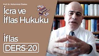 ProfDrMuhammet Özekes İcra ve İflas Hukuku Dersi20 İflas [upl. by Sacksen]