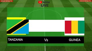 🔴LIVE NOW TANZANIA VS GUINEA AFCON 2025 [upl. by Hbahsur]