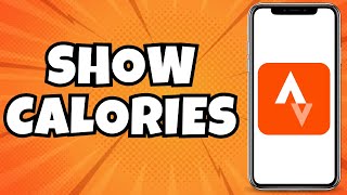 How to Show Calories on Strava App [upl. by Alpheus]