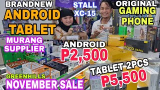 2500 BRANDNEW ANDROID PHONE at 5500 2PCS TABLET NOVEMBER SALE LEGIT SUPPLIER GREENHILLS [upl. by Irene994]