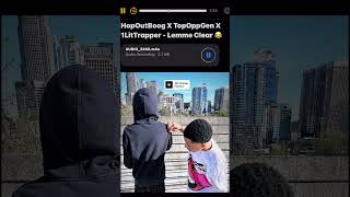 Topoppgen amp hopoutboog  lemme clear 🤒 ft1litTrapper [upl. by Platas]