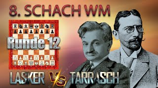 Siegbert Tarrasch Vs Emanuel Lasker 🏆 8 Schach WM München 1908 🏆 C49 Vierspringerspiel  chess 593 [upl. by Ariek552]