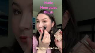 Hourglass Blush Brilliant Nude on Fair olive Skin buildable and easy [upl. by Ikciv]