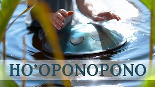 Hooponopono  Full Song Meditation Prayer for Forgiveness [upl. by Enitsyrhc266]