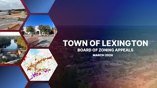 Board of Zoning Appeals  March 7 2024 [upl. by Eenafets]