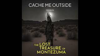 MONTEZUMA Ep 1 Montezumas Cursed Gold Lost Treasure Series [upl. by Griswold]