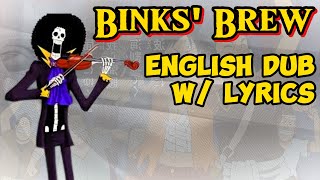 One Piece Binks Brew English dub with lyrics [upl. by Vilhelmina]