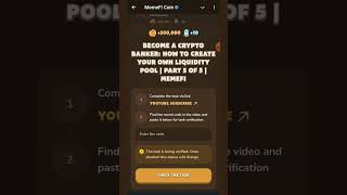 Become a Crypto Banker How to Create Your Own Liquidity Pool  Part 5 of 5  MemeFi  MemeFi Code [upl. by Brubaker]