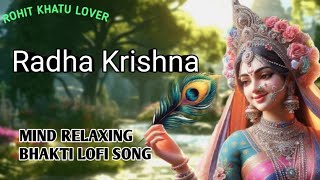 Radha Krishna mind relaxing bhakti lofi song slowed reverb viral shorts radhakrishna tranding [upl. by Legyn]