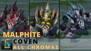 Coven Malphite All Chromas  League of Legends [upl. by Ahsyekat]