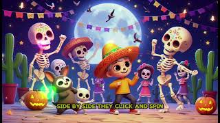 quotChumbala Cachumbala Dance with Skeletons Under the Moonquot Nursery Song with Lyrics [upl. by Schaab747]