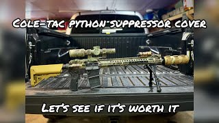 Cole tac metal python suppressor cover first look [upl. by Nodab]