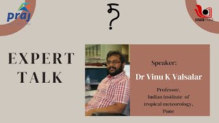 Mimamsa Talk Prof Vinu K ValsalaIITM  IISER Pune [upl. by Kittie470]