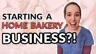 How to start a Home Bakery Business in 2024 the ONLY video you need to start getting orders ASAP [upl. by Natale]