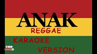 Anak Karaoke Reggae Version Freddie Aguilar [upl. by Anivlem]