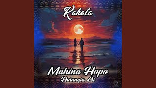 Mahina Hopo [upl. by Watkin]