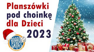 Najlepsze Gry Planszowe na Święta  Gry dla dzieci  TOP 5 2023 [upl. by Vogele]