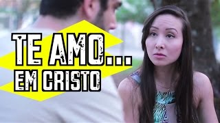 Te amo em Cristo  DESCONFINADOS [upl. by Porche]