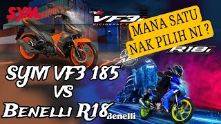 SYM VF3i vs Benelli R18i  Motorsikal Yang Mana Pilihan Hati [upl. by Hertzfeld]