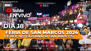 🔴 En VIVO desde LA FERIA DE SAN MARCOS 2024 NOCHE Día 18 Aguascalientes [upl. by Alper]