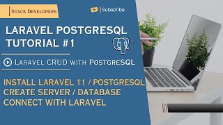 Laravel PostgreSQL Tutorial 1  CRUD with PostgreSQL  Install PostgreSQL  Connect with Laravel [upl. by Annoyk]