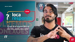 Qual é importância do SSL em seu site  Locaweb [upl. by Carlin]