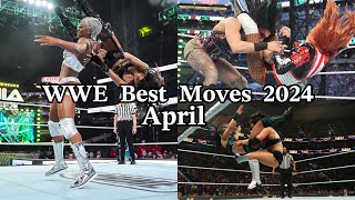 WWE Best Moves of 2024 April [upl. by Annoyi]