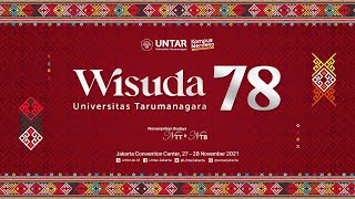 Wisuda 78 Universitas Tarumanagara  28 November 2021 [upl. by Anawyt]