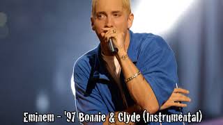 Eminem  97 Bonnie amp Clyde Instrumental by 2MEY [upl. by Aynat58]