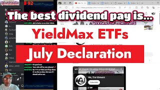 YieldMax ETFs Declaration for July the best dividend pay is [upl. by Nikos650]