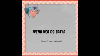 Wena Kea Go Batla Jesu Yo Bolokang  SDA Hymn Instrumental With Lyrics I need Thee every Hour [upl. by Corbett]