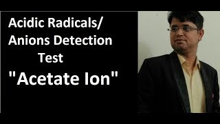 Chemistry Practical  Acetate ion  Acidic RadicalsAnions Detection Test [upl. by Bryn]