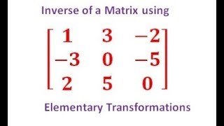 How to find Inverse of 3×3 Matrix using Elementary Transformations  elementary transformations [upl. by Taka]