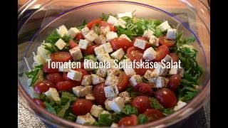 Tomaten Rucola Schafskäse Salat  super lecker [upl. by Babita638]