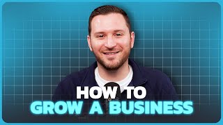 How to Grow a Business  entrepreneur business leadership [upl. by Eran]