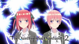 Mortal Enemies  The Quintessential Quintuplets 2 [upl. by Granlund243]