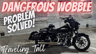 DANGEROUS HIGHSPEED MOTORCYCLE WOBBLE on my HarleyDavidson Street Glide Problem Solved [upl. by Rica]