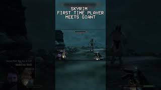 Skyrim first time player meets GIANT [upl. by Cohl]