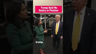 Trump Says He Wont Accept Salary or Pension Pay [upl. by Lein40]