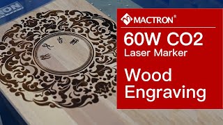 Mactron Laser  Wood Engraving 60W CO2 Laser Marking Machine [upl. by Bambie]