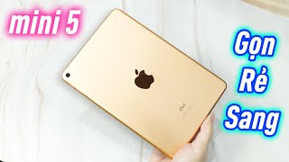 iPad mini 5 ở 2024 Hơn 4 Triệu  MTB Gọn Rẻ Sang nhà Apple [upl. by Nwonknu]